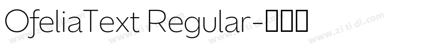 OfeliaText Regular字体转换